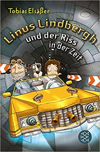 Linus Lindbergh und der Riss in der Zeit 