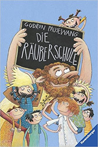Die R&auml;uberschule (Ravensburger Taschenb&uuml;cher) 