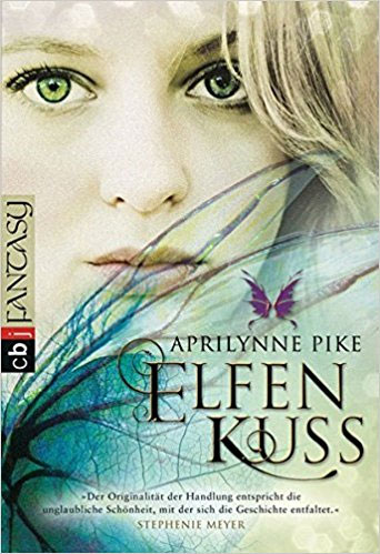 Elfenkuss (Die Elfen-Romane, Band 1)